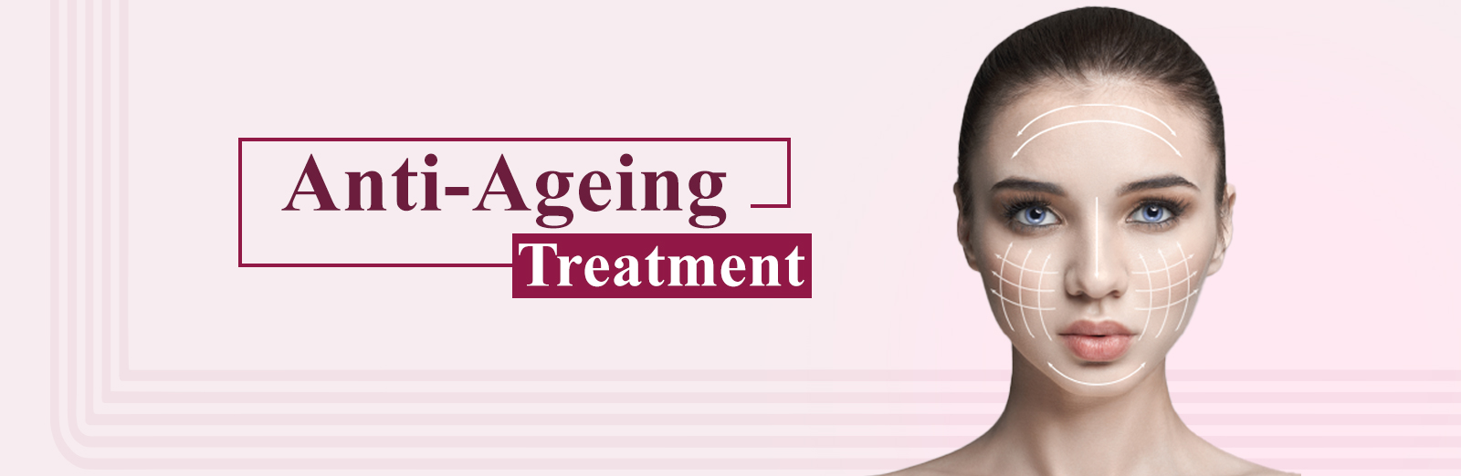 Anti-Ageing Treatment